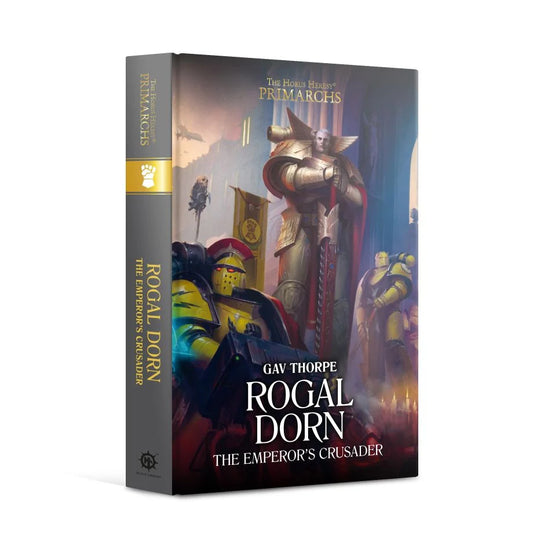Rogal Dorn: The Emperor's Crusader (Hardback) BL3043