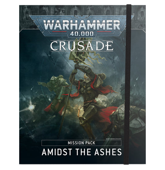 Amidst the Ashes Crusade Pack 40-21